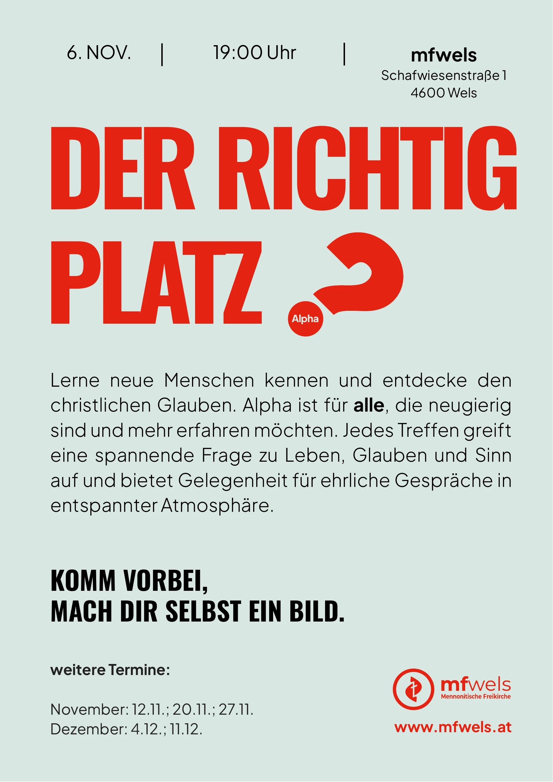 Alpha-Einladung: Auftakt am 6. November um 19:00 Uhr in der MF Wels und weitere Termine