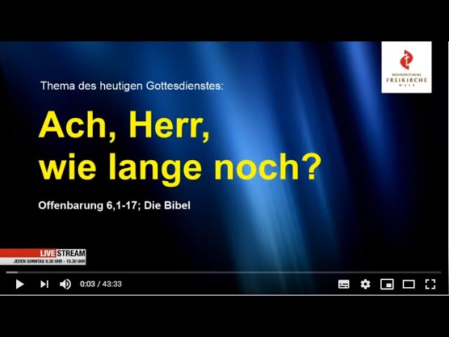 Ach, Herr, wie lange noch? Offenbarung 6, 1-17