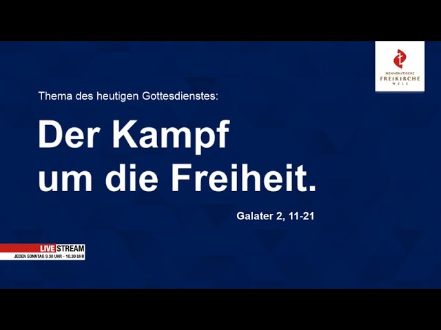 Der Kampf um die Freiheit. Galater 2, 11-21
