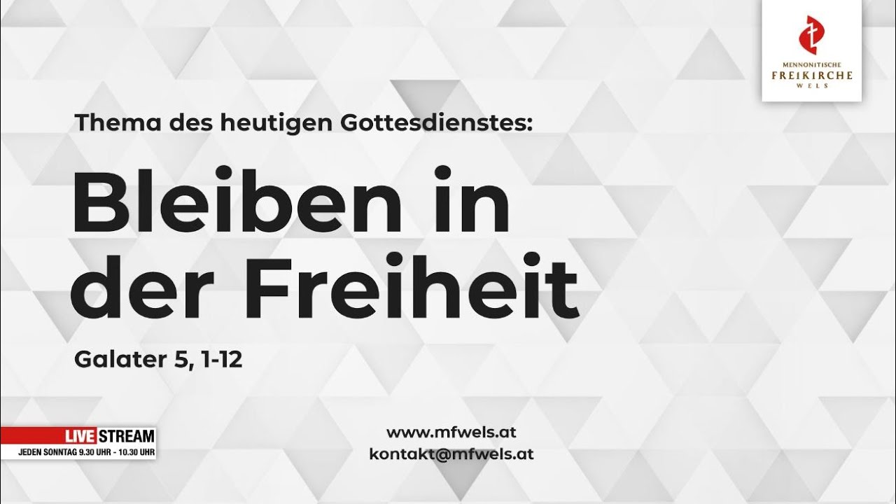 Bleiben in der Freiheit. Galater 5,1-12
