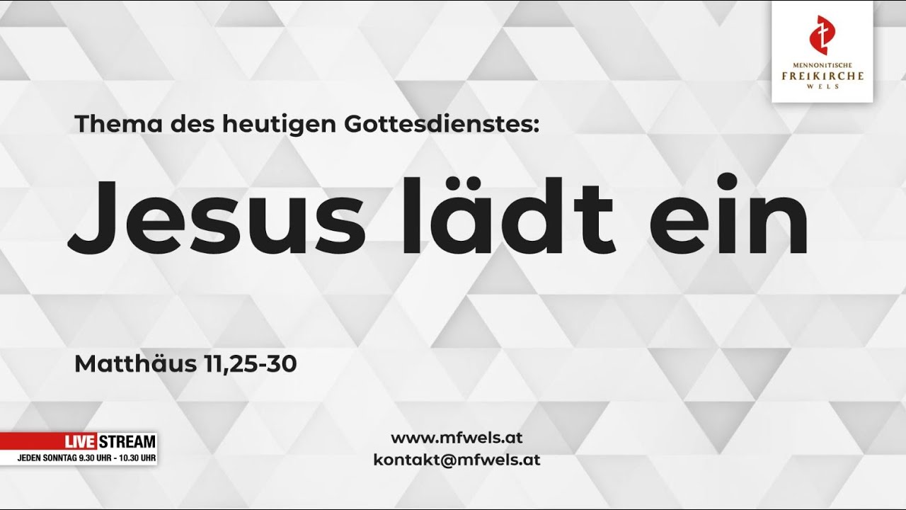 Jesus lädt ein. Matthäus 11,25-30