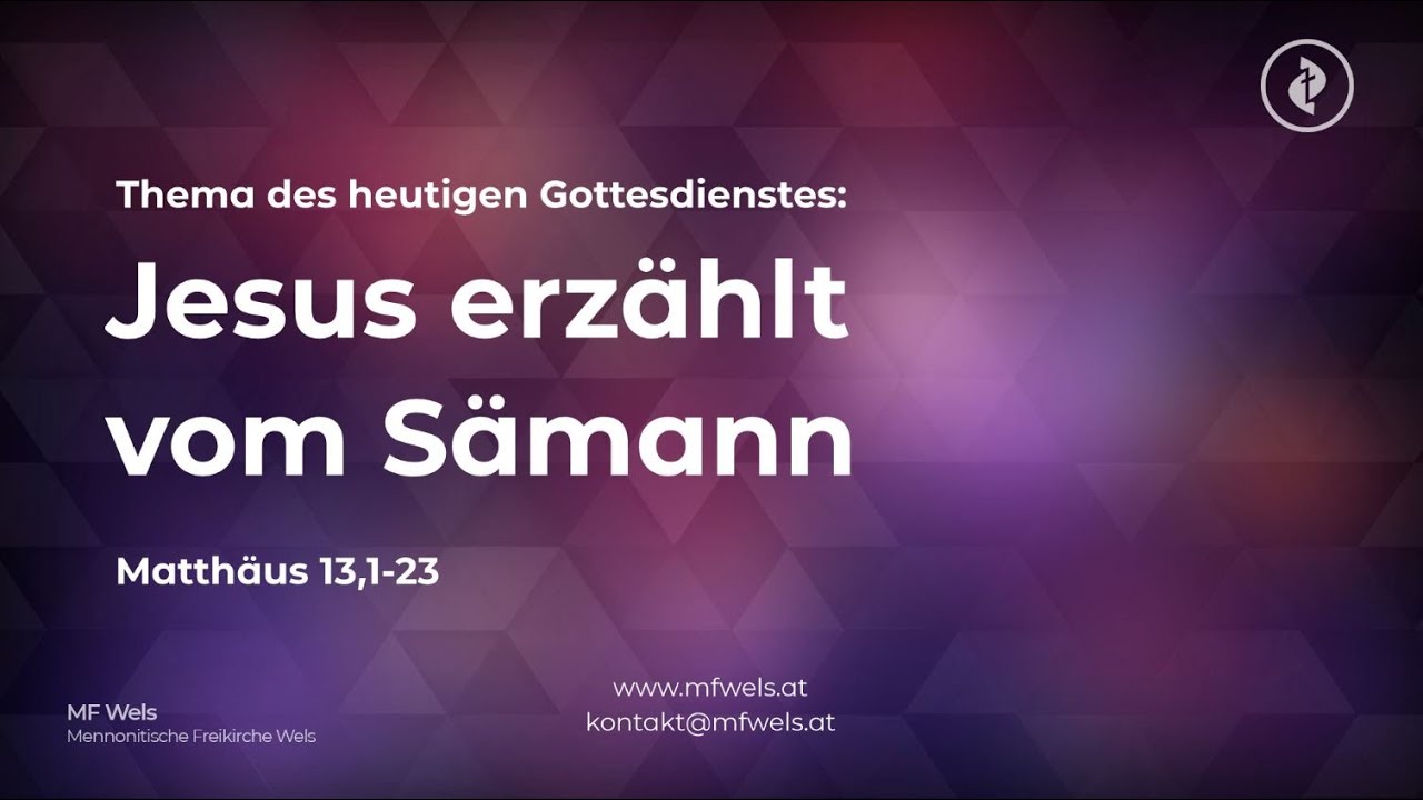 Jesus erzählt vom Sämann. Matthäus 13,1-23