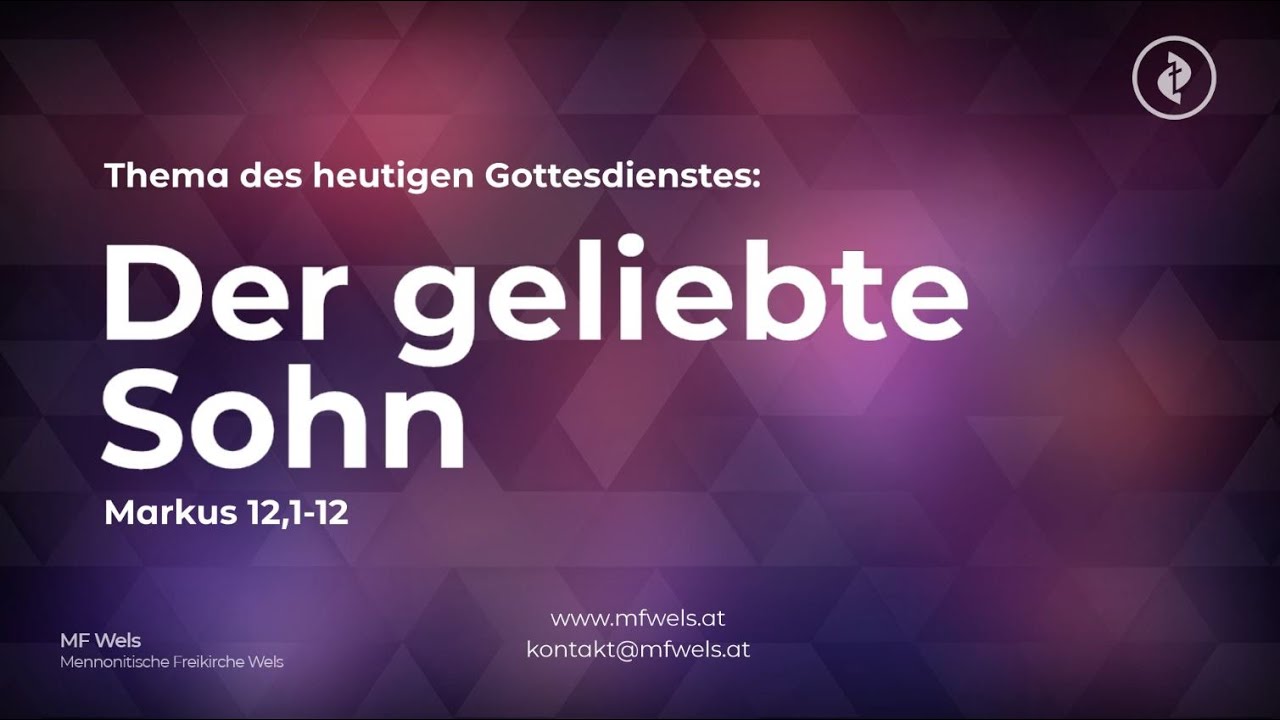 Der geliebte Sohn. Markus 12,1-12