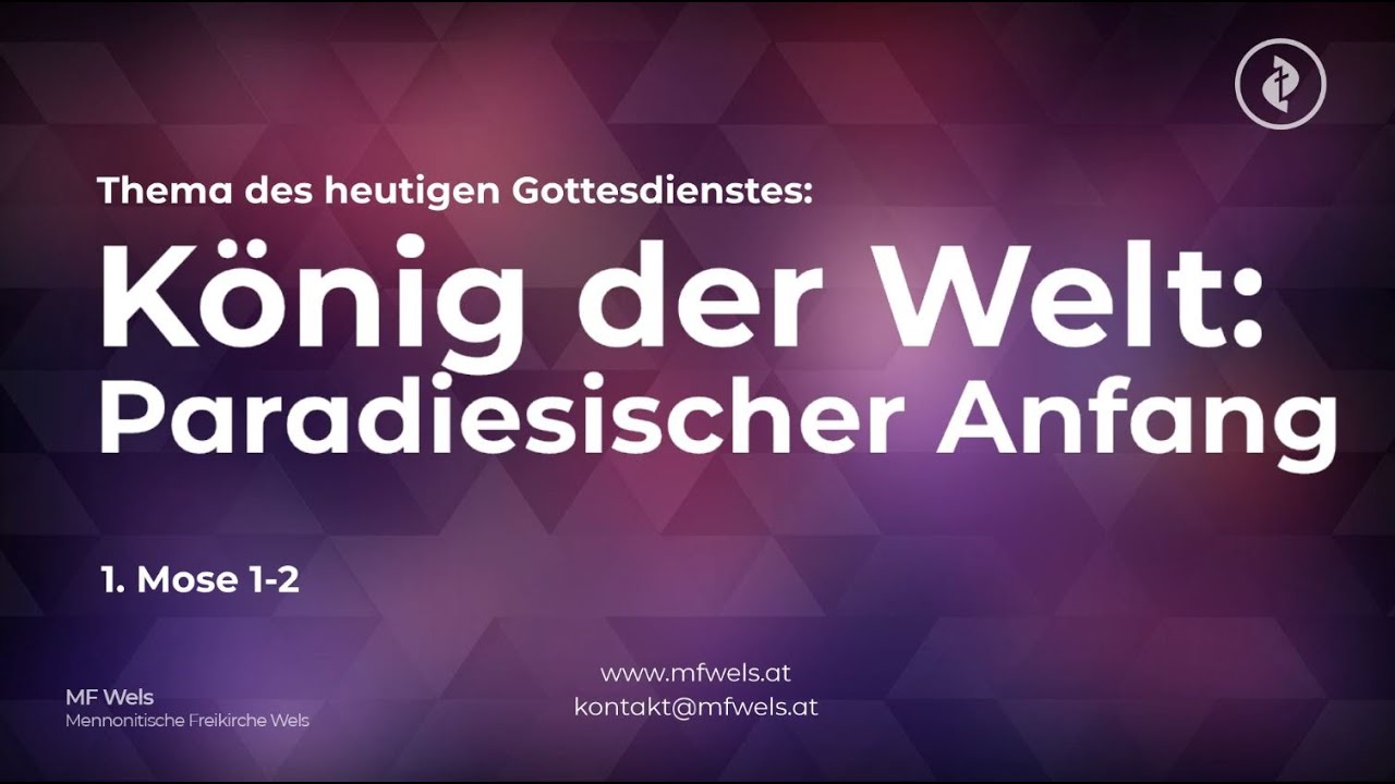König der Welt: Paradiesischer Anfang. 1. Mose 1-2