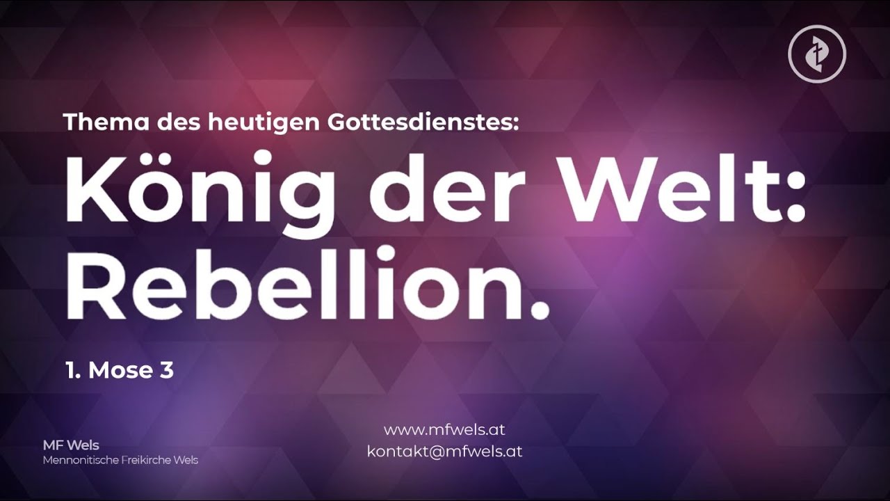 König der Welt: Rebellion. 1. Mose 3