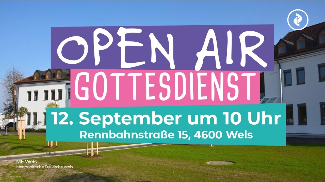 OPEN AIR – Gottesdienst am 12.09.2021, 10 Uhr