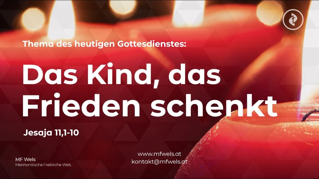 1. Advent: Das Kind, das Frieden schenkt. Jesaja 11,1-10