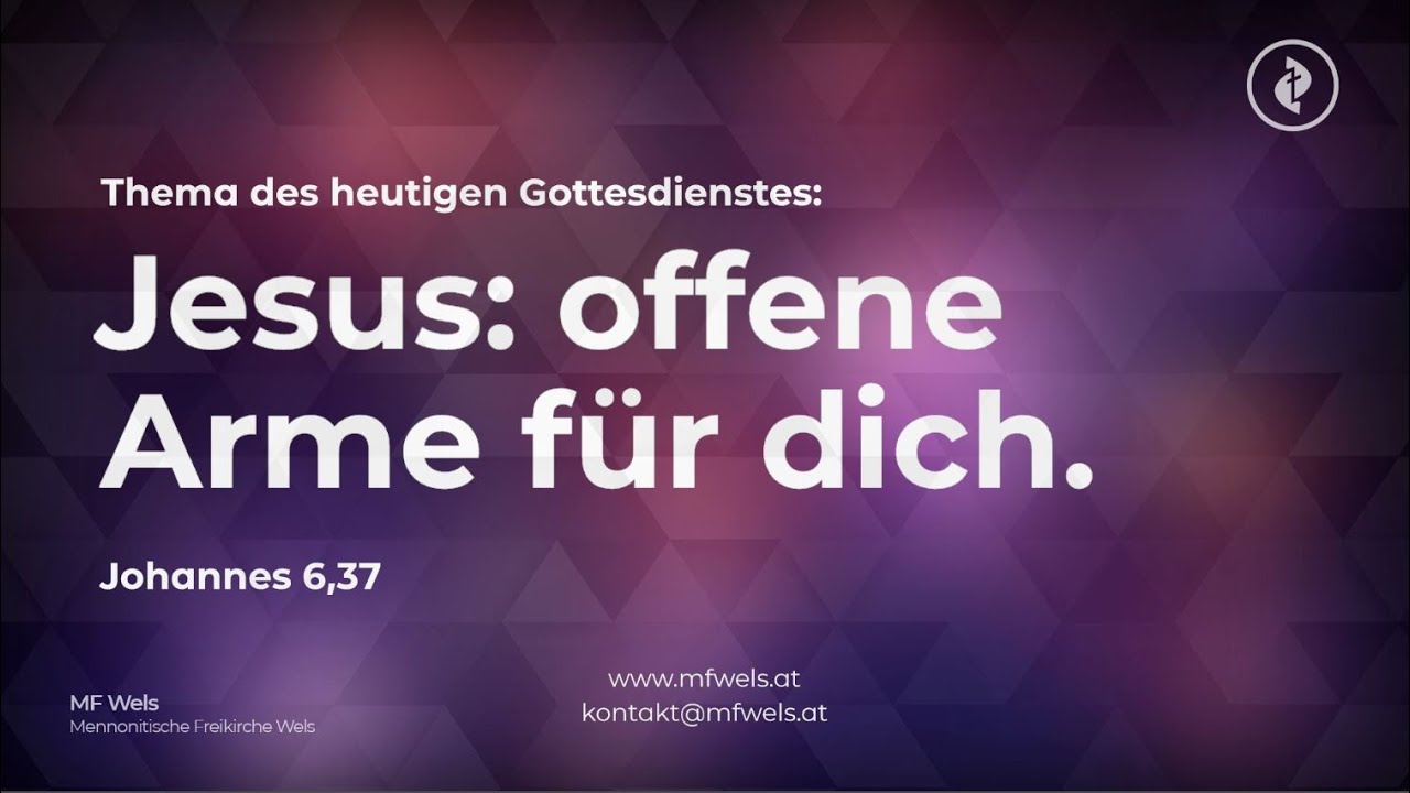 Jesus: offene Arme für dich. Johannes 6,37