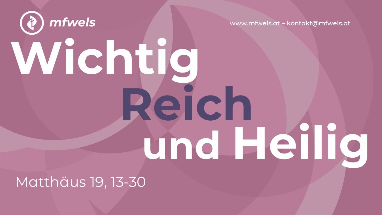 Wichtig, Reich und Heilig?