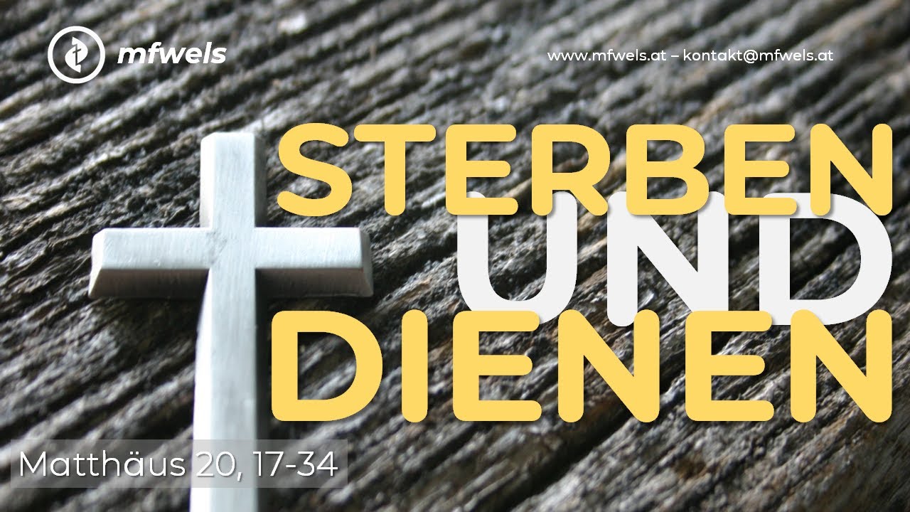 Sterben und Dienen