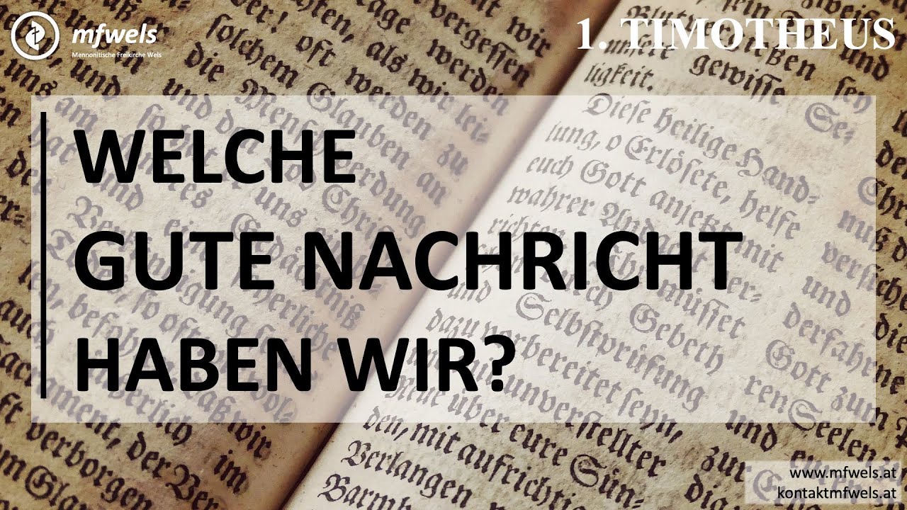 Welche gute Nachricht haben wir? | Predigt: Christian Bensel