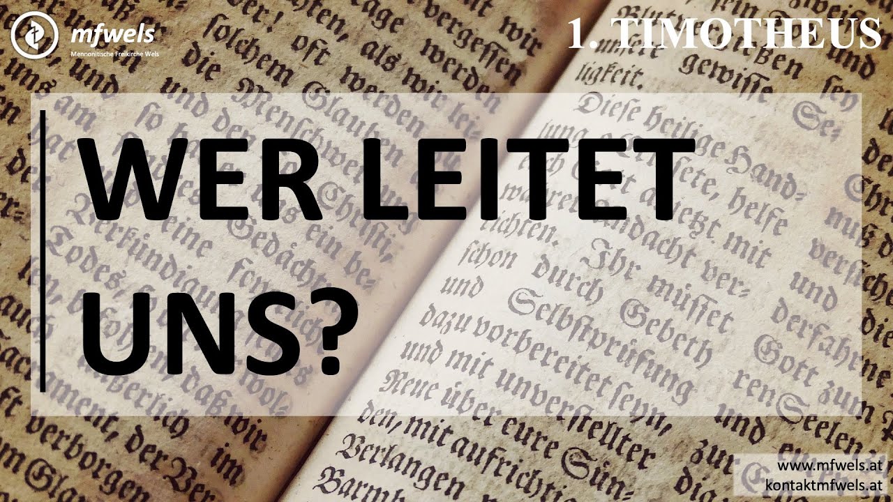 Wer leitet uns? || Predigt: Paul Austerhuber