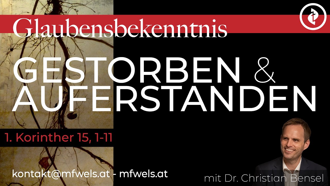 Ostersonntag: Gestorben & Auferstanden – Predigt: Christian Bensel