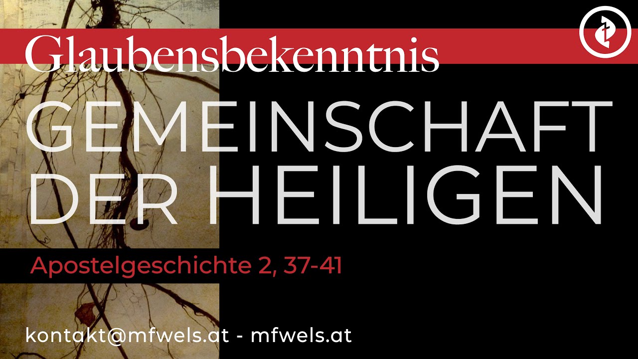 Gemeinschaft der Heiligen – Predigt: Bernhard Neugebauer