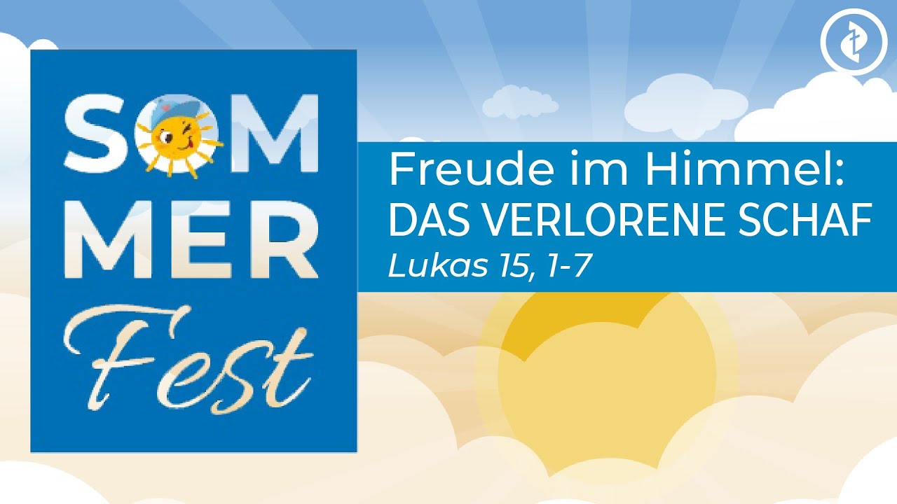Freude im Himmel: Das verlorene Schaf