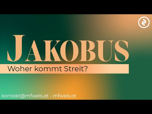 Woher kommt Streit? – Predigt: Christian Bensel