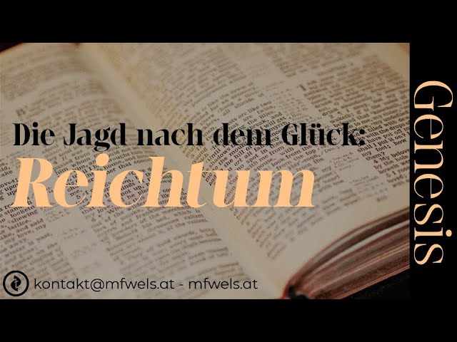 Die Jagd nach dem Glück: Reichtum – Predigt: Christian Bensel