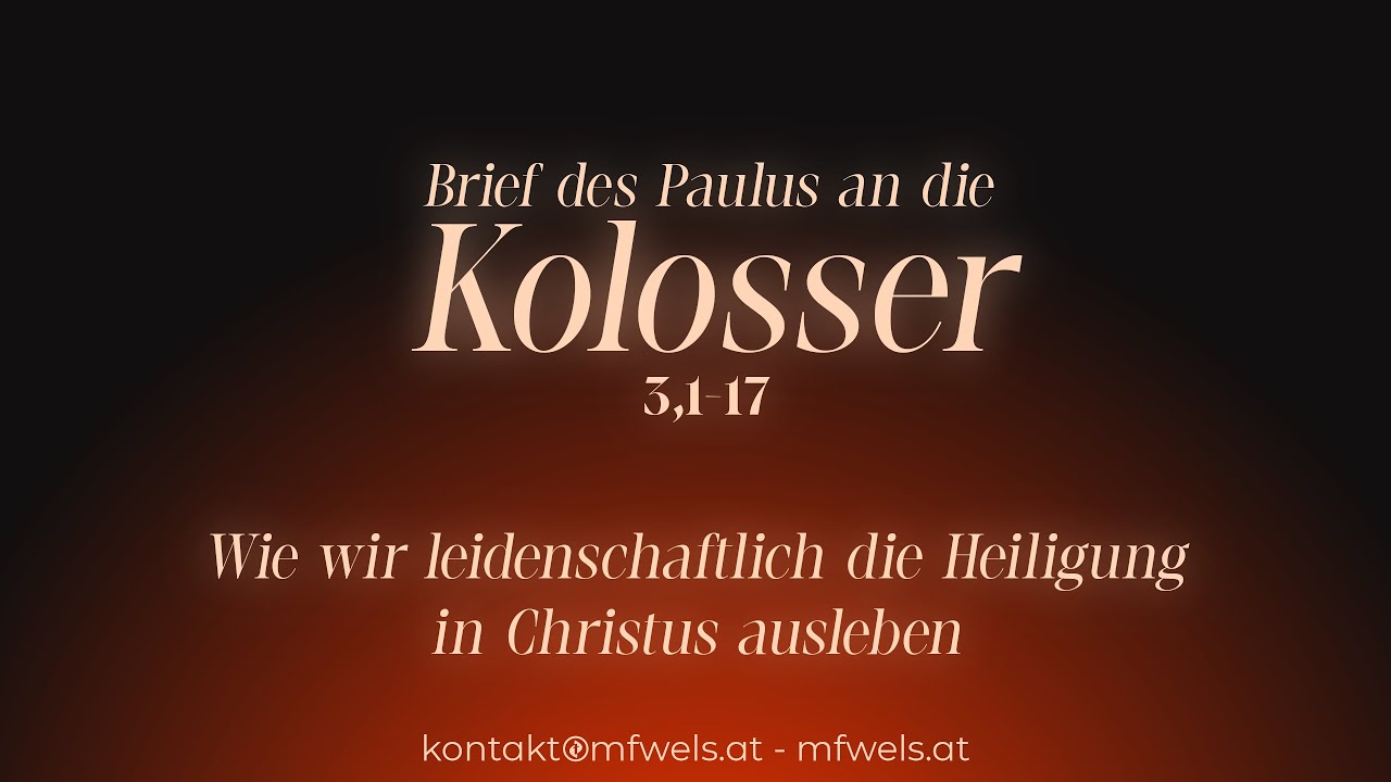 Wie wir leidenschaftlich die Heiligung in Christus ausleben – Predigt: Christian Bensel